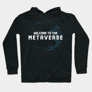 Welcome To The Metaverse Hoodie